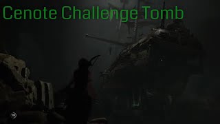 Shadow of the Tomb Raider  Cenote Challenge Tomb San Cordoba How to find Challenge Tomb and Guide [upl. by Turnbull833]