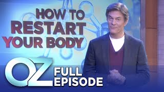 Restart Your Body and Reverse Years of Damage  Dr Oz  S4  Ep 10  Full Episode [upl. by Rosie]