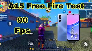 Samsung A15 Free Fire test helio g99  FREE FIRE [upl. by Matthias980]