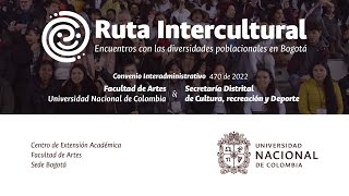 Ruta Intercultural Encuentros con las diversidades poblacionales en Bogotá [upl. by Negaet]