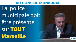 La police municipale doit être présente sur TOUT Marseille  Stéphane Ravier [upl. by Soluk318]