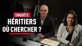 Par où commencer pour retrouver les héritiers   Enquête avec les Experts  Reportage  KM [upl. by Arimak]