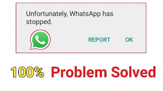 Unfortunately Whatsapp has stopped problem solved  How to fix unfortunately whatsapp has stopped [upl. by Nayar]