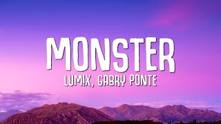 LUMX Gabry Ponte  Monster Lyrics [upl. by Derej402]