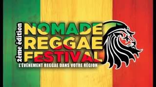 TEASER NOMADE REGGAE FESTIVAL2016 TAIRO Biga Ranx Touré Kunda I Woks Sound [upl. by Nev]