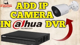 IP camera add in dahua DVR  DVR me IP camera add kaise kare [upl. by Norvol]