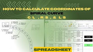 How to calculate coordinates of spiral or transition curve by excel sheet [upl. by Nileve715]