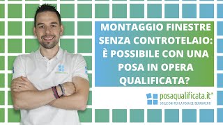 È possibile montare le finestre senza controtelaio [upl. by Berky]