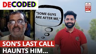 Some Guys Are After Me… Sons Final Words Haunt Yogesh  Moradabad Road Accident  Decoded [upl. by Sarad]