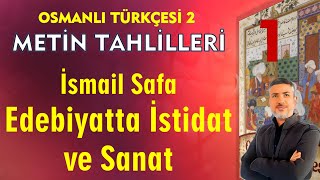 EDEBİYATTA İSTİDAT VE SANAT  Başlıklı Metnin Okunması ve Kelime Tahlilleri [upl. by Eniluqaj]