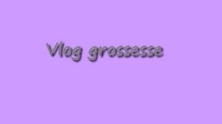 Vlog grossesse 4  léchographie de datation [upl. by Zachery]