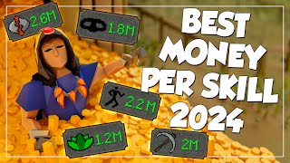 The BEST Money Maker Per Skill In OSRS 2024 [upl. by Lepine]