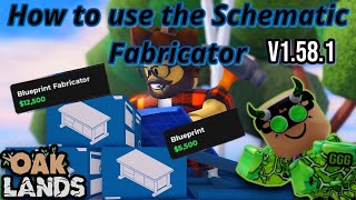 How to use the Blueprint Fabricator V1581 OAKLANDS [upl. by Tnomyar538]