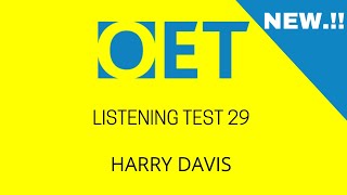 Harry Davies OET 20 listening test with answers oet [upl. by Weatherley451]