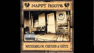 Nappy Roots  One Forty [upl. by Handal]