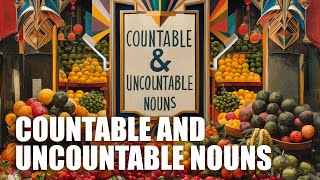 Countable and Uncountable Nouns Song  English Grammar Songs  Learn English with Music [upl. by Adnilec]