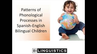 Phonological Processes in SpanishEnglish Bilingual Children [upl. by Slerahc]