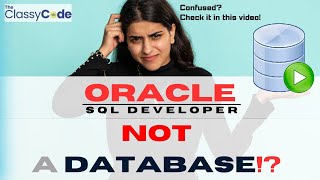 SQL Developer vs ORACLE DB theclassycode sqldeveloper oracledatabase oracle [upl. by Nael157]