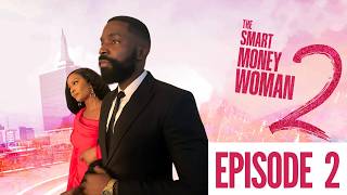 THE SMART MONEY WOMAN S2 EPISODE 2  LATEST NIGERIAN MOVIE  OSAS IGHODARO ESO DIKE TONI TONES [upl. by Akiv]