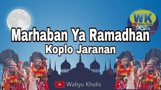 Marhaban ya Ramadhan Koplo Jaranan [upl. by Ax]