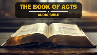 Audio Bible  The Acts of the Apostles NIV  New International Version  FullLength Narration [upl. by Marigolda]