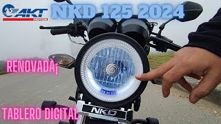 AKT NKD 125 2024 🔥¡RENOVADA¡Prueba de Manejo Top Speed  Mejor que la Boxer [upl. by Arnaldo]