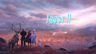 Musiksaga Frost 2 [upl. by Alam]