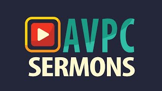 20241110 AVPC Sermon  Rev Kyle Parker [upl. by Arotahs]