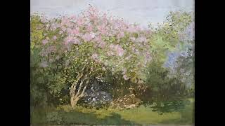 Musical Museum C Monet  Lilacs in the Sun  1872 [upl. by Roberto988]