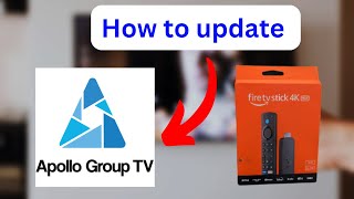 How to update Apollo group TV App on firestick  Full guide [upl. by Biernat203]