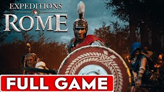 Expeditions Rome Full Game Walkthrough Longplay [upl. by Abbi]