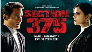 Section 375 Full Movie  Section 375 Official Trailer  Section 375  Akshaye Khanna  Richa Chadha [upl. by Wallache11]