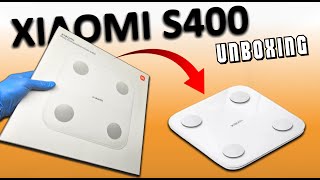 UNBOXING Xiaomi S400  Best Body Fat Scale [upl. by Mont974]