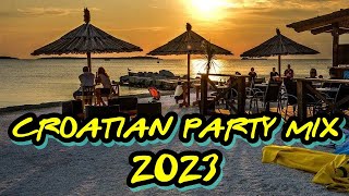 CROATIAN PARTY MIX 20232022  MIX HRVATSKE ZABAVNE GLAZBE 20232022  NAJBOLJI ZABAVNI HITOVI 2023 [upl. by Cayser]