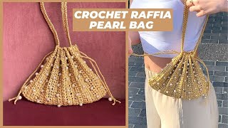 The Raffia Pearl Bag and how to crochet an accordion bag [upl. by Cochran]