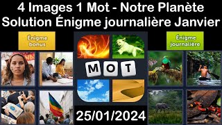 4 Images 1 Mot  Notre Planète  25012024  Solution Énigme Journalière  Janvier 2024 [upl. by Denney]