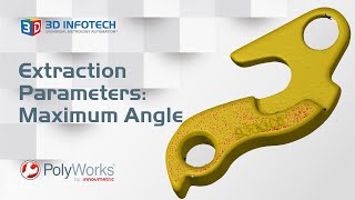 PolyWorks Tips amp Tricks  Extraction Parameters Maximum Angle [upl. by Ilohcin]