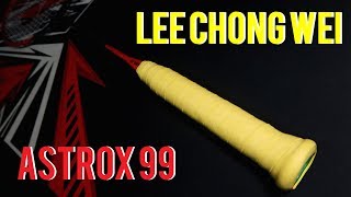 LEE CHONG WEI ASTROX 99 STYLE [upl. by Anitsihc]