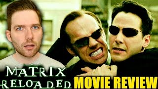 The Matrix Reloaded Review [upl. by Sitoiganap848]