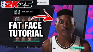 FAT FACE TUTORIAL in NBA 2K25 [upl. by Garnet]