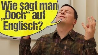 Wie sagt man quotdochquot auf Englisch English lesson [upl. by Itsirk]