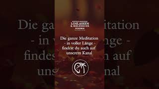 Seelenruhe finden und Loslassen  Meditation zum Einschlafen meditation schlafen [upl. by Anuqahs]