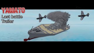 iJN Yamato    Yamato’s last stand   trailer    Plane crazy    Roblox [upl. by Scholem735]