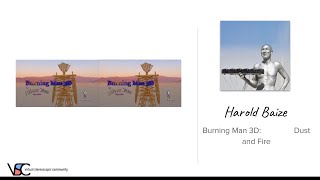 Harold Baize Burning Man 3D Dust and Fire [upl. by Henrie562]