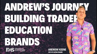 Andrews Journey building trader education brands [upl. by Dela]