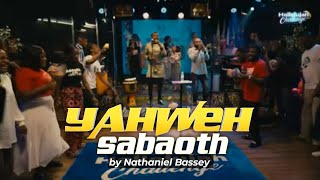 Yahweh Sabaoth by Nathaniel Bassey [upl. by Clotilde889]