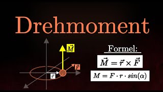 Drehmoment  Vektoren Formel Kreuzprodukt 3D Mechanik Physik [upl. by Silverman]