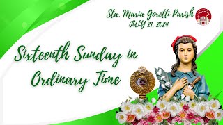 July 21 2024  Sixteenth Sunday in Ordinary Time [upl. by Nodnas]