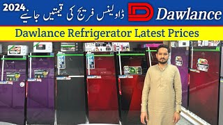 Dawlance Refrigerator Price In Pakistan  Dawlance refrigerator all model and price 2024 [upl. by Guido]