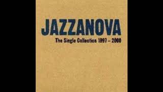 Jazzanova  The Singles Collection 19972000 2000 [upl. by Eudo]